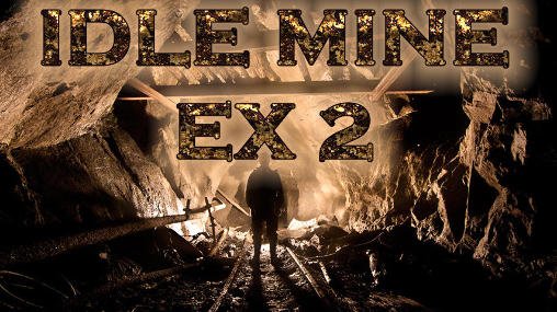 game pic for Idle mine ex 2